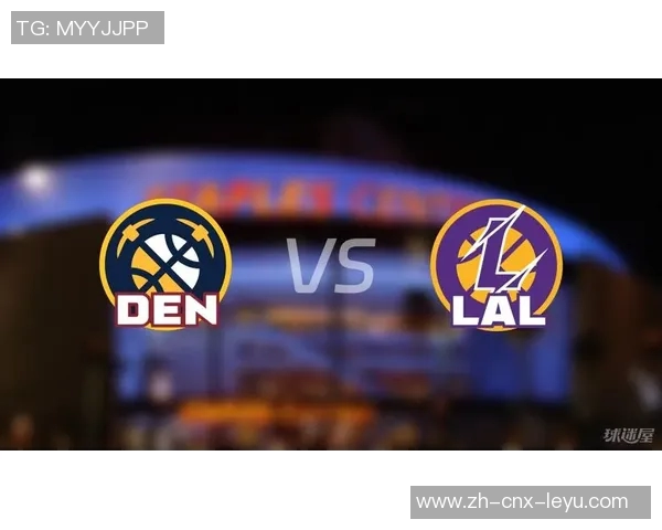 湖人队与掘金队精彩对决回放全程回顾与赛后分析